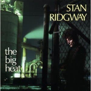 The Big Heat [Audio CD] Stan Ridgway by null