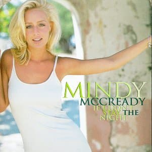 If I Don't Stay The Night [Audio CD] Mccready, Mindy by null