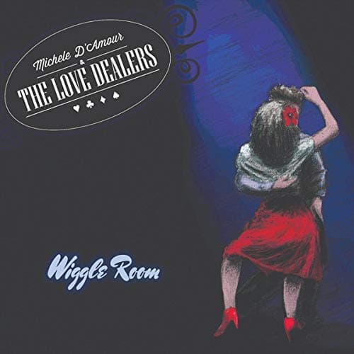 Wiggle Room [Audio CD] D'Amour, Michele / Love Dealers by null