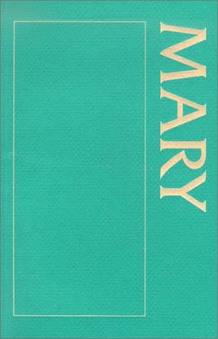A Sourcebook About Mary [Paperback] Baker, J. Robert and Buddle, Barbara by null