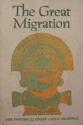 The Great Migration: Emergence Of The Americas [Paperback] (Edgar Cayce) Carlson, Vada F. by null