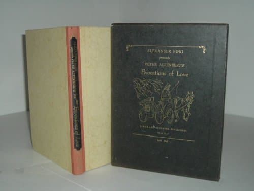ALEXANDER KING PRESENTS PETER ALTENBERG�S EVOCATIONS OF LOVE 1960 First Printing [Paperback] ALEXANDER KING by null
