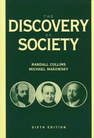 The Discovery of Society Collins, Randall and Makowsky, Michael by null
