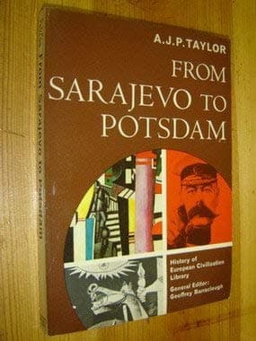 From Sarajevo to Potsdam [Paperback] Taylor, A. J. P. by null