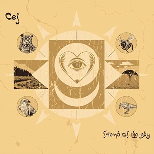 Friend of the Sky [Audio CD] Cej by null