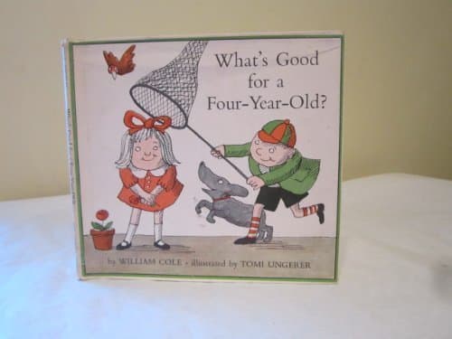 What's Good for a 4-Year Old Cole, William by null