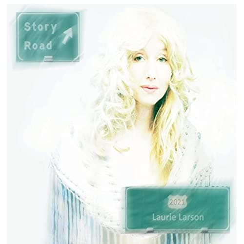 Story Road [Audio CD] Laurie Larson by null