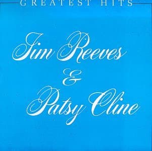 Greatest Hits [Audio Cassette] Jim Reeves & Patsy Cline by null