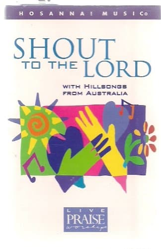 Shout to the Lord [Audio Cassette]