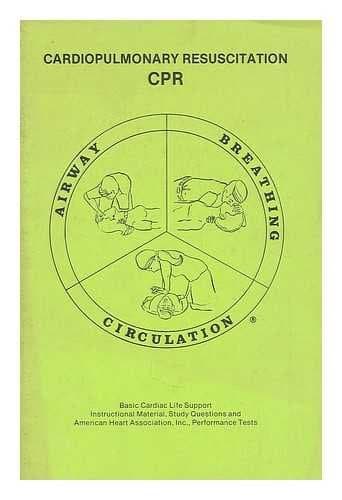 Cardiopulmonary Resuscitation CPR [Paperback] Effron, Dorothy M. by null