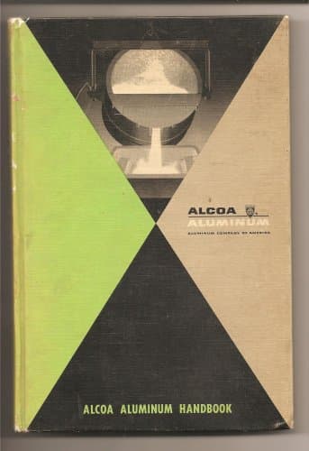 Alcoa Aluminum Handbook [Hardcover] Alcoa Aluminum by null