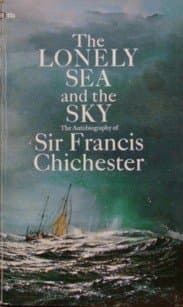 Lonely Sea & the Sky by Sir Francis Chichester (1969-01-12) by unknown author