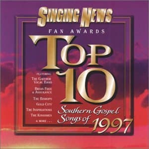 Top 10 Gospel Songs of 1997 [Audio CD] Gaither Vocal Band; Kingsmen and Singing News by null