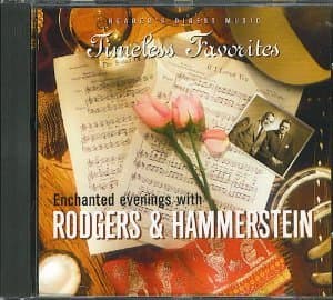 Timeless Favorites: Enchanted Evenings with Rodgers & Hammerstein [Audio CD] Rodgers & Hammerstein by null