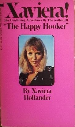 Xaviera! [Mass Market Paperback] Hollander, Xaviera by null
