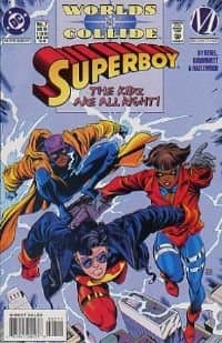 Superboy #7 [Comic] Grummett & Hazlewood Worlds Collide Kesel
