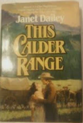 This Calder Range: Calder by Volume 2 [Unknown Binding] unknown author Saga