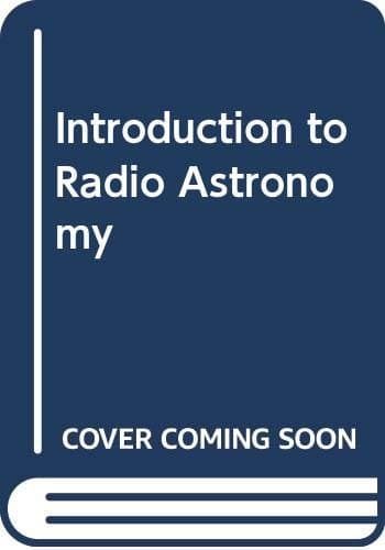 Introduction to Radio Astronomy [Paperback] R C Jennison by null