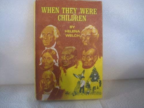 When they were children Welch, Helena by null