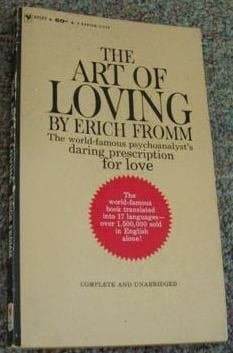 The Art of Loving (Complete and Unabridged) [Mass Market Paperback] Erich Fromm by null