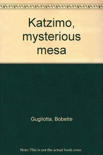 Katzimo, mysterious mesa Gugliotta, Bobette by null