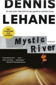Mystic River [Paperback] Lehane, Dennis by null
