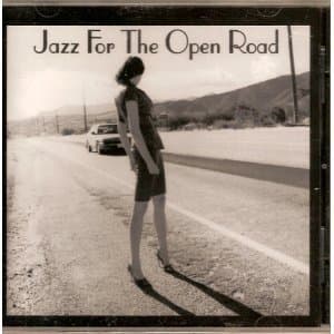 Jazz for the Open Road [Audio CD] Various Artists