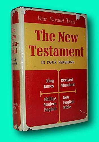 Rare Christianity Today / NEW TESTAMENT IN FOUR VERSIONS King James Revised Standard [Hardcover] Christianity Today [Hardcover] Christianity Today by null