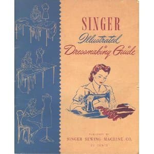 Singer Illustrated Dressmaking Guide [Paperback] [No author stated] by null