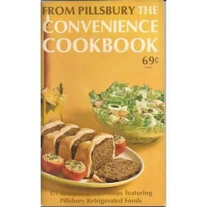 The Convenience Cookbook From Pillsbury by Pillsbury