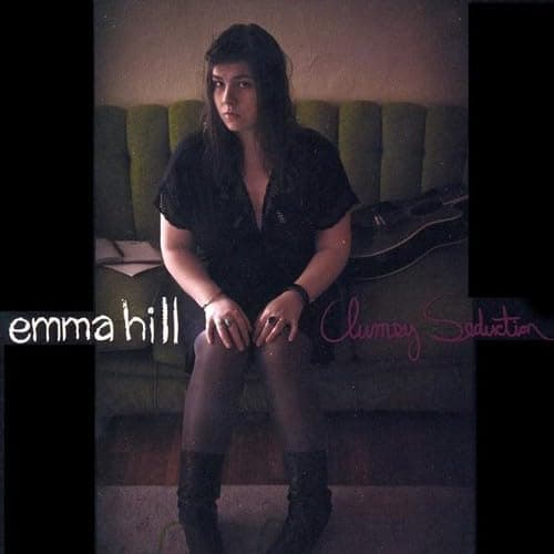 Clumsy Seduction [Audio CD] Emma Hill by null