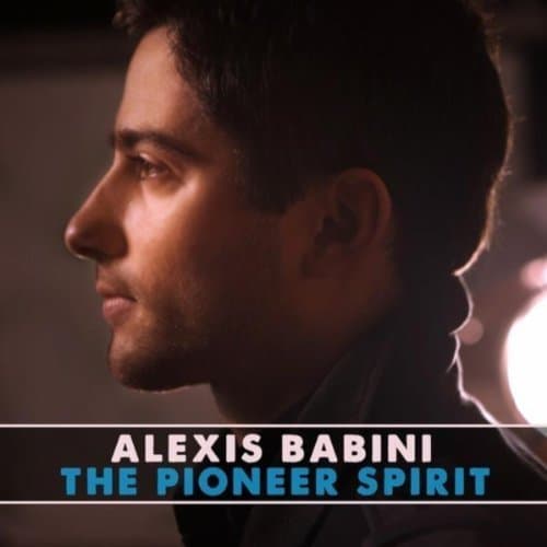The Pioneer Spirit [Audio CD] Alexis Babini by null