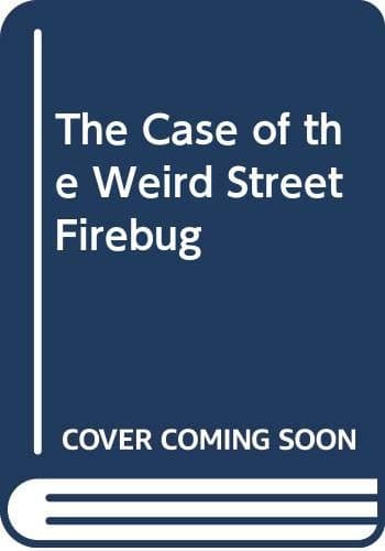 The Case of the Weird Street Firebug [Paperback] Carol Russell Law by null