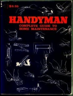 Handyman Complete Guide to Home Maintinance by Handyman