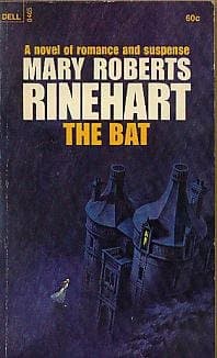 The Bat [Paperback] Mary Roberts Rinehart by null