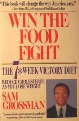 Win the Food Fight: The 7 Week Victory Diet Grossman, Sam by null