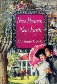 New Heaven, New Earth. [Hardcover] Arth�mise Goertz and Walter Popp by null