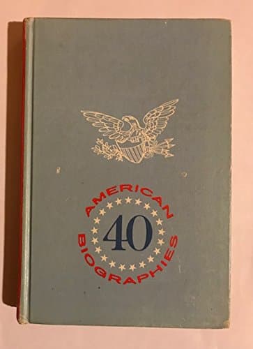 40 American biographies. [Unknown Binding] Abel Ross by null