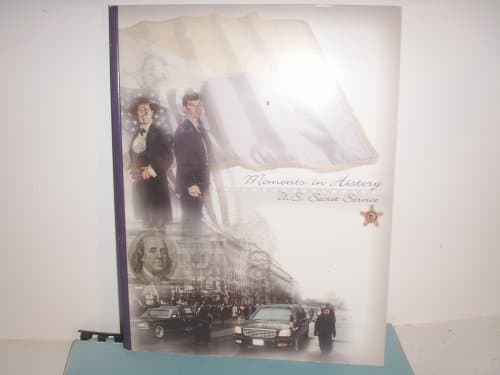 Moments in History United States Secret Service [Paperback] U.S. Secret Service by null