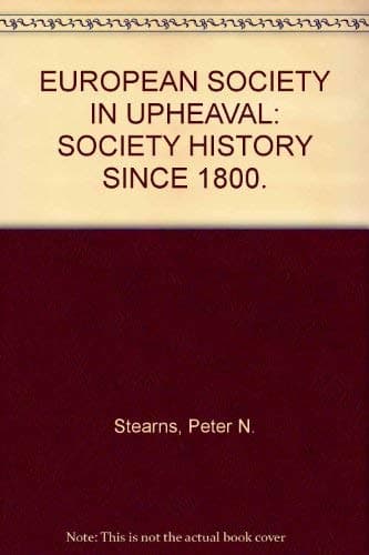 European Society in Upheaval stearns, peter by null