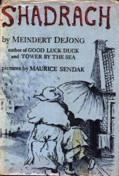 Shadrach [Hardcover] Dejong, Meindert; Sendak, Maurice, Illustrator and Maurice Sendak Drawings by null
