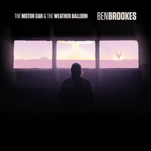 The Motor Car & The Weather Balloon [Audio CD] Ben Brookes
