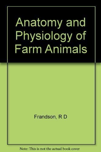 Anatomy and Physiology of Farm Animals [Hardcover] Frandson, R D by null