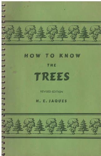 How to know the trees;: An illustrated key to the most common species of trees found east of the Rocky mountains, with suggestions and aids for their study (Pictured-key nature series) Jaques, H. E by null