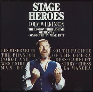 Stage Heroes by Colm Wilkinson [Audio CD] Colm Wilkinson