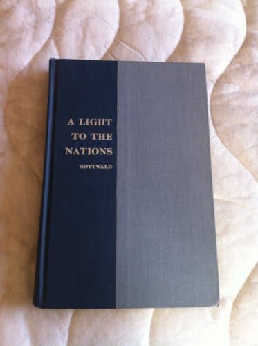 Light to the Nations by Norman K. Gottwald (1959-12-01) [Hardcover] unknown author by null