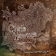 Because I Feel That Way Too [Audio CD] Chris Hawkes by null