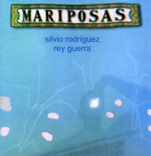 Mariposas [Audio CD] Silvio Rodriguez by null