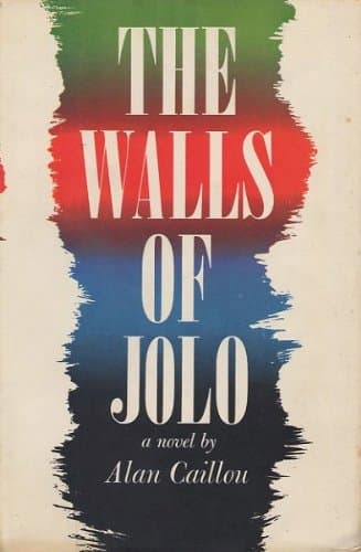 The Walls of Jolo : A Novel [Hardcover] Caillou, Alan by null