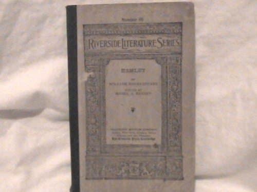 Riverside Literature Series Hamlet Number 116 [Paperback] William Shakespeare and Richard Grant White by null